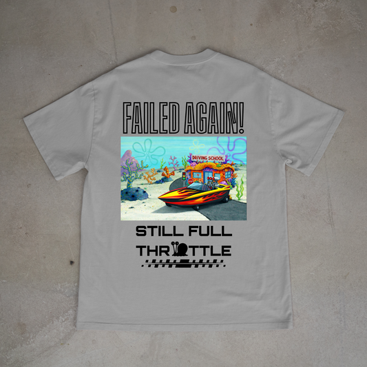 failed again premium tee