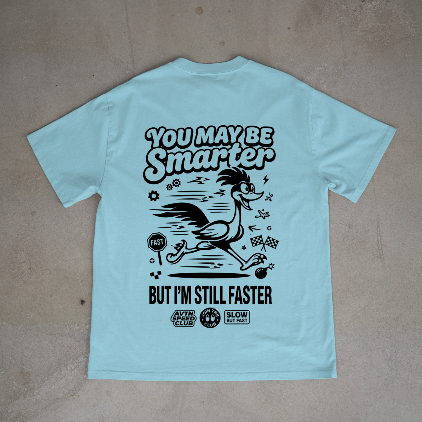 You may be smarter oversized tee
