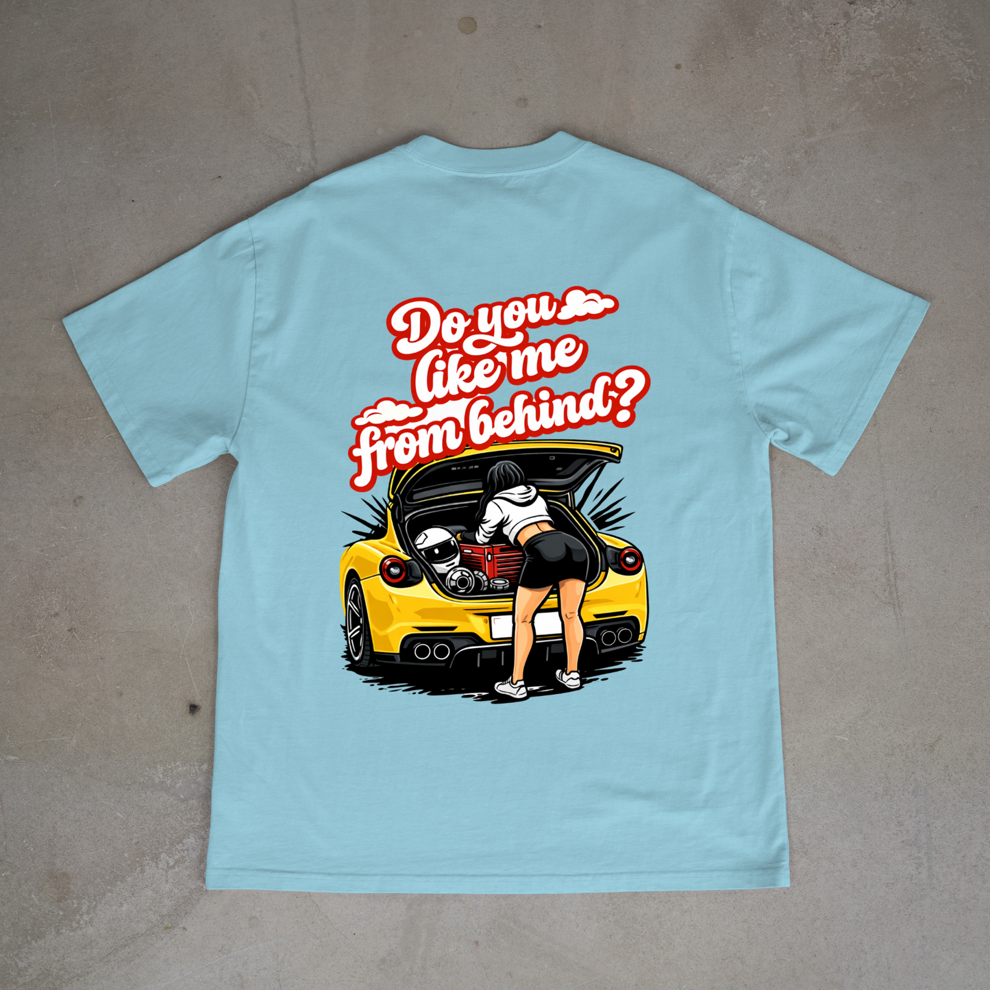 Do you like me from behind oversized tee