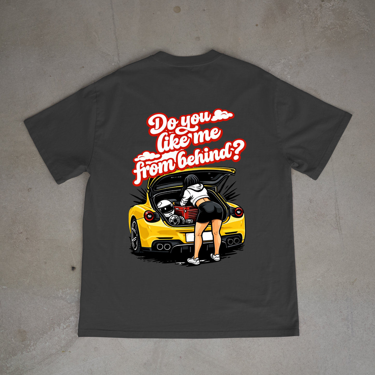 Do you like me from behind oversized tee