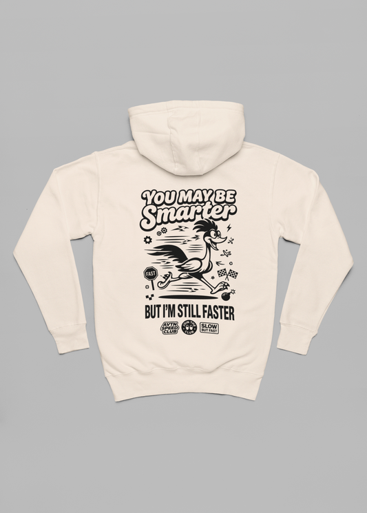 you may be smarter oversized hoodie